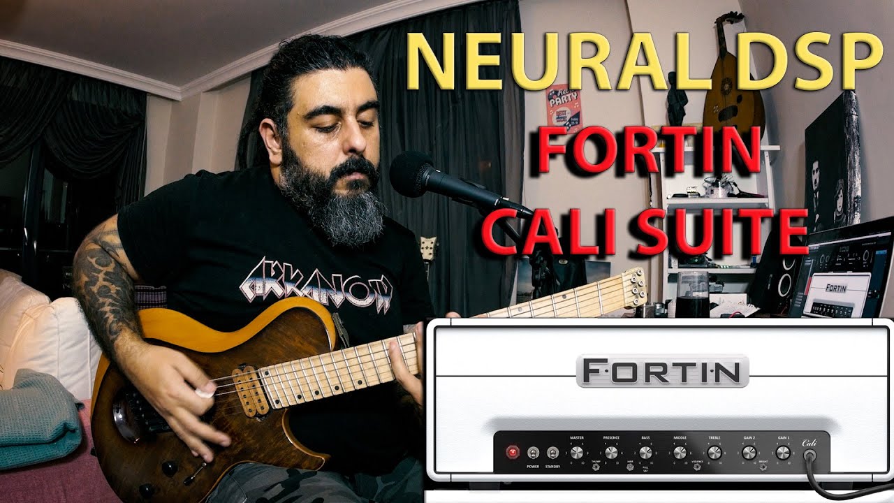 NEURAL DSP'DEN YENİ GİTAR PLUGİNİ : FORTIN CALI SUITE