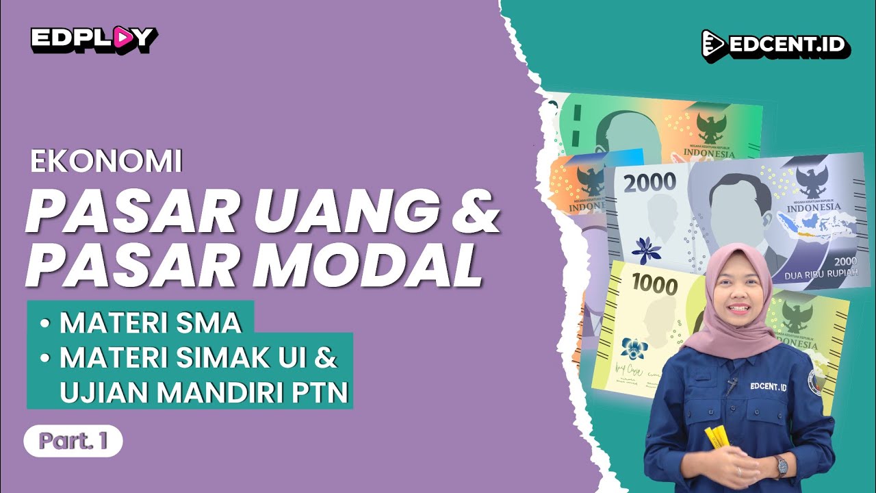 Pasar Uang dan Pasar Modal | Materi Ekonomi SMA & Persiapan TKA 2025