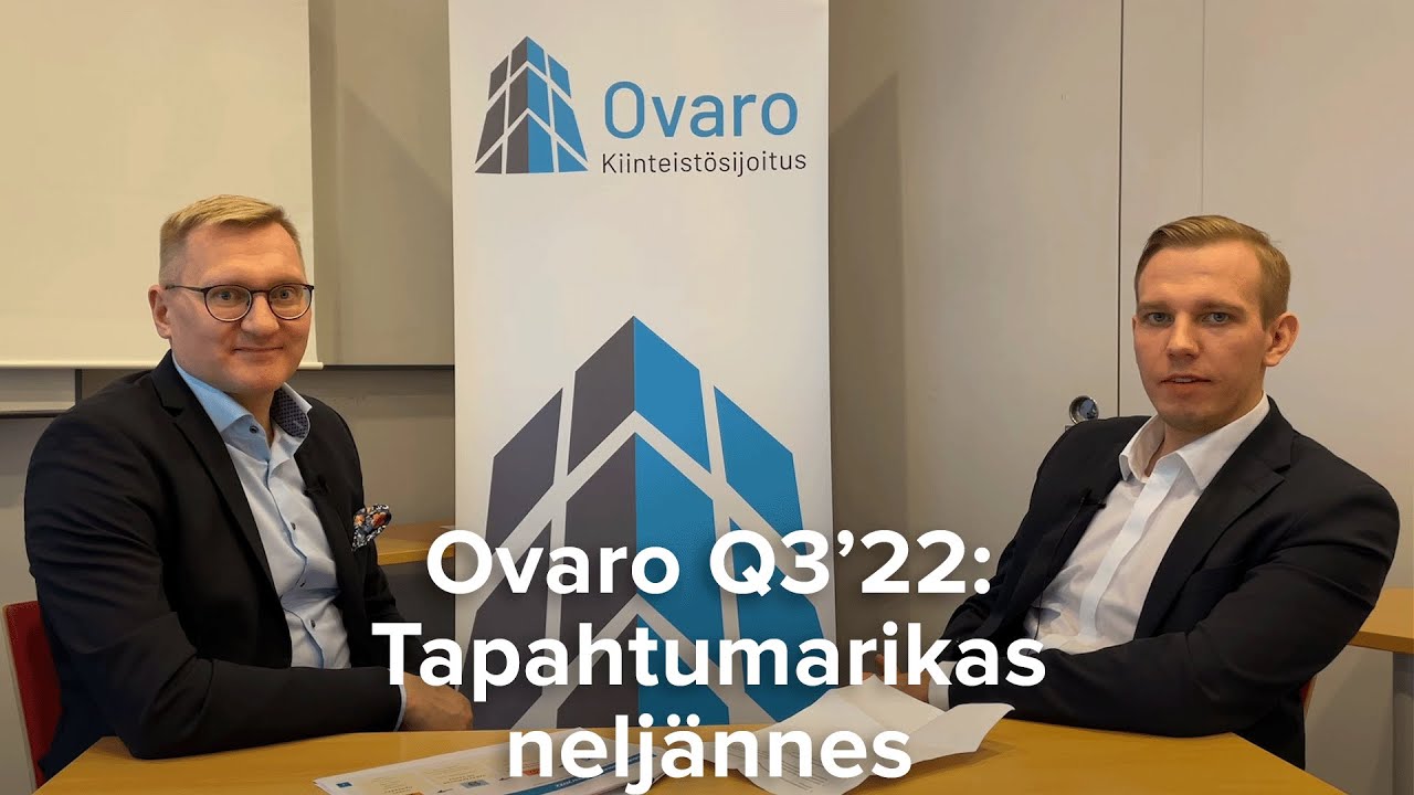 Ovaro Q3&rsquo;22: Tapahtumarikas nelj&auml;nnes
