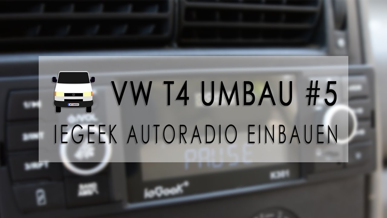 Neues Autoradio mit Bluetooth einbauen | VW T4 Umbau #5 | Vansinn