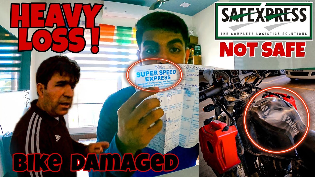 they damaged my bike😖🤦 / safexpress / super speed express