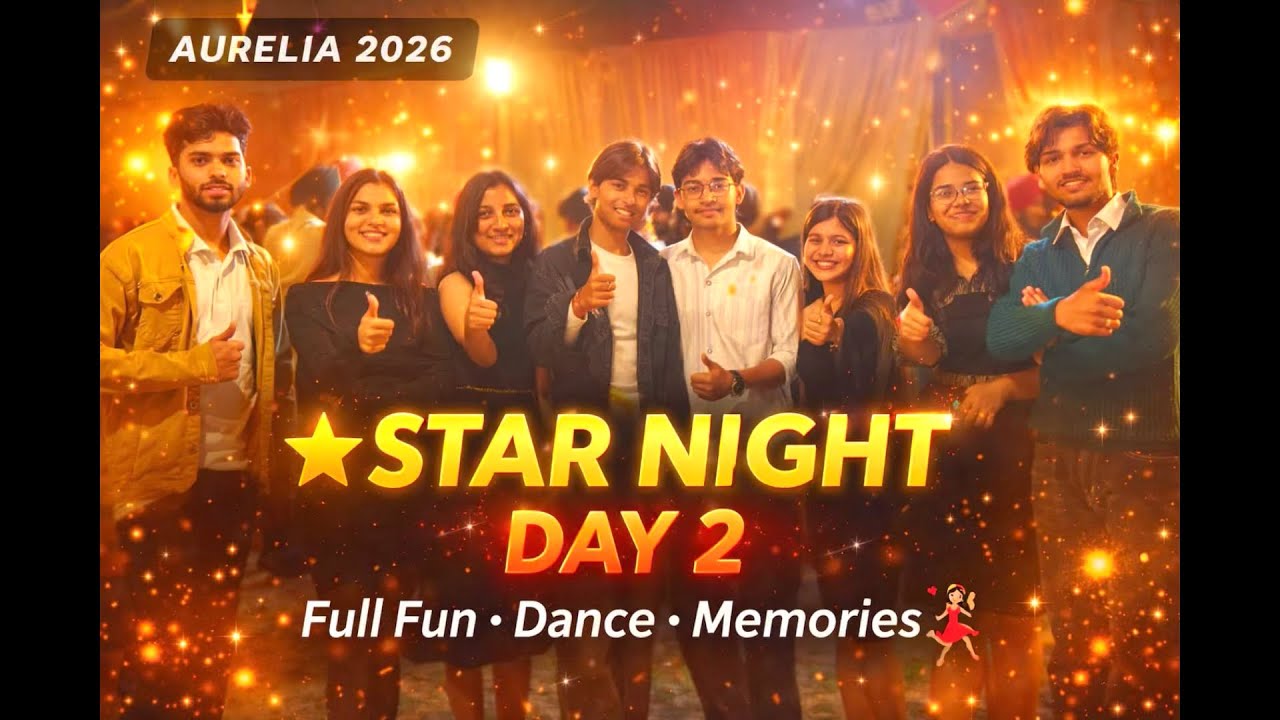 Day-2 & ⭐️ Star Night 🥰#FullFun#Dance#CreatMemories❤️🥰