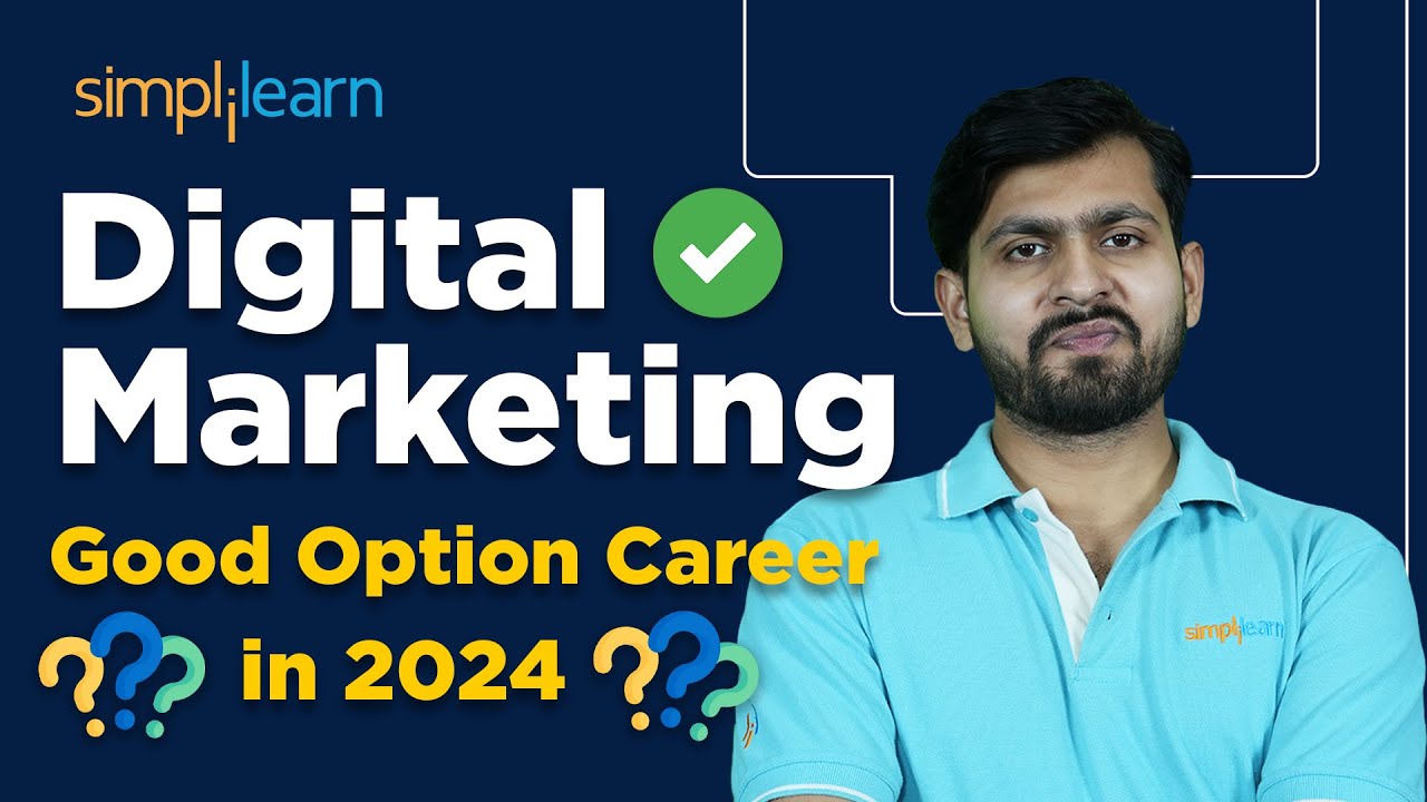 Is Digital Marketing Still A Good Career In 2026 | Digital Marketing Tutorial | Simplilearn