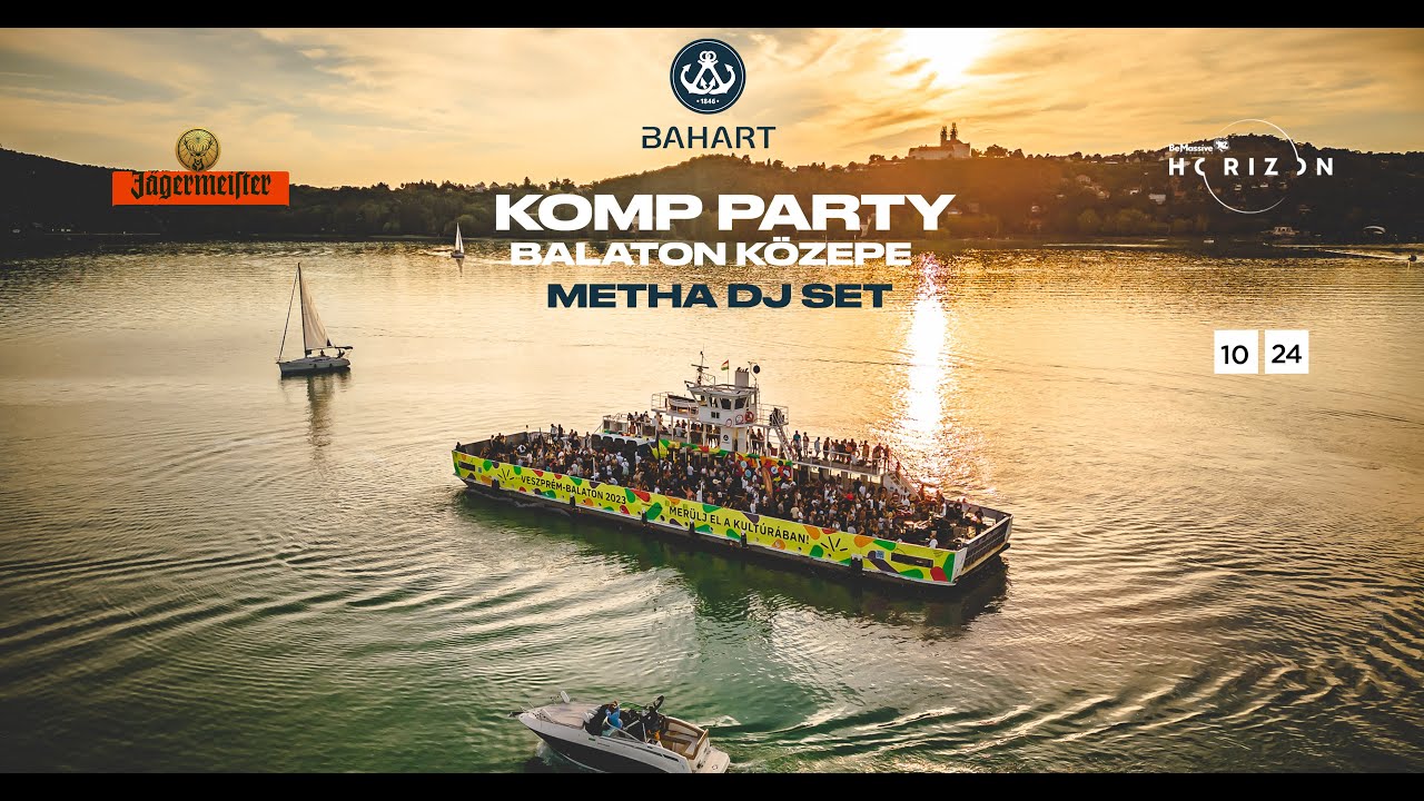 Be Massive Horizon x BAHART: KOMP Daytime Boat Party x Metha dj set