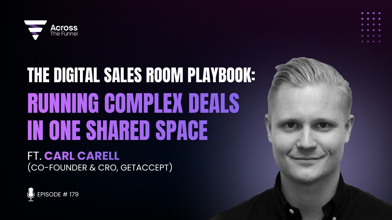 The Digital Sales Room Playbook: Running Complex Deals in One Shared Space | Carl Carell (GetAccept)