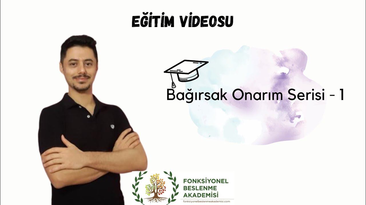 Bağırsak Onarım Serisi - 1