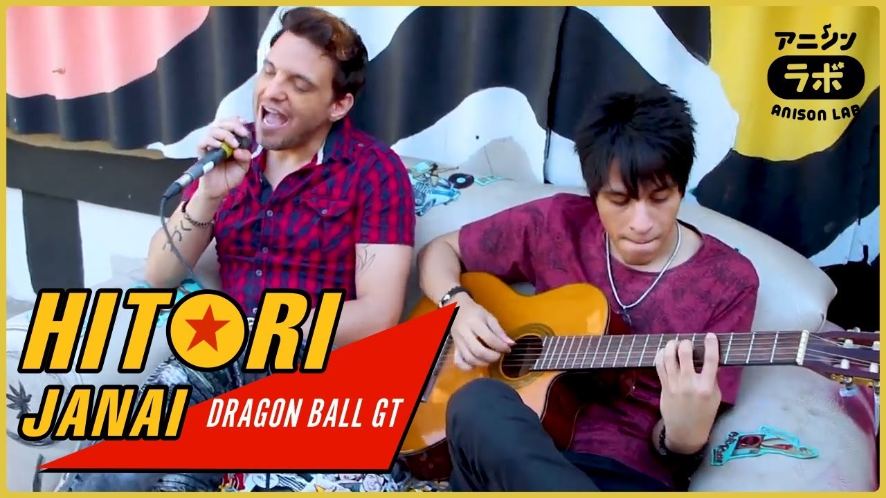 Hitori Janai (Dragon Ball GT ending)・Ricardo Cruz, Lucas Araujo