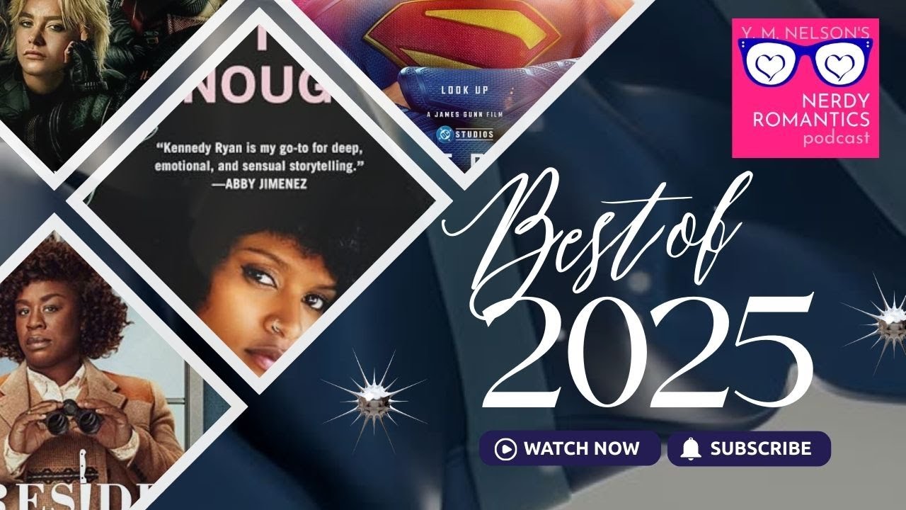 Best of 2025 - Nerdy Romantic Style