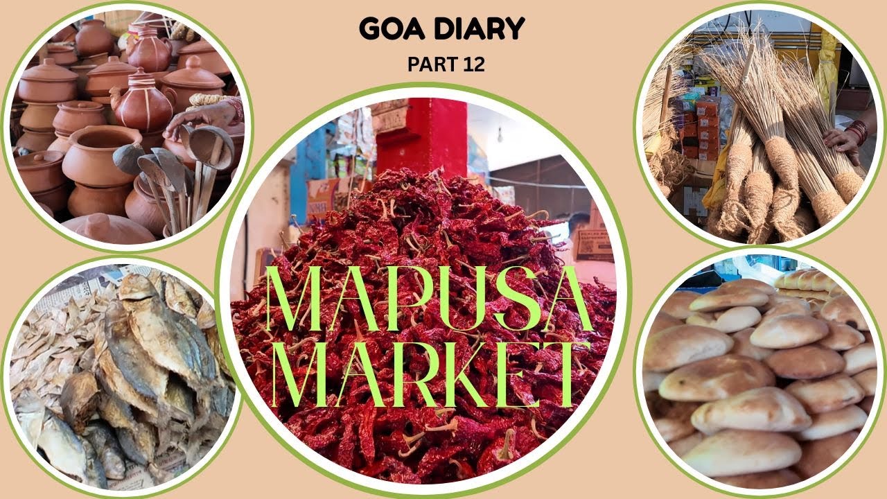 Goa Diary Part 12 - visit to Mapusa Market #mapusa #nostalgia #shopping