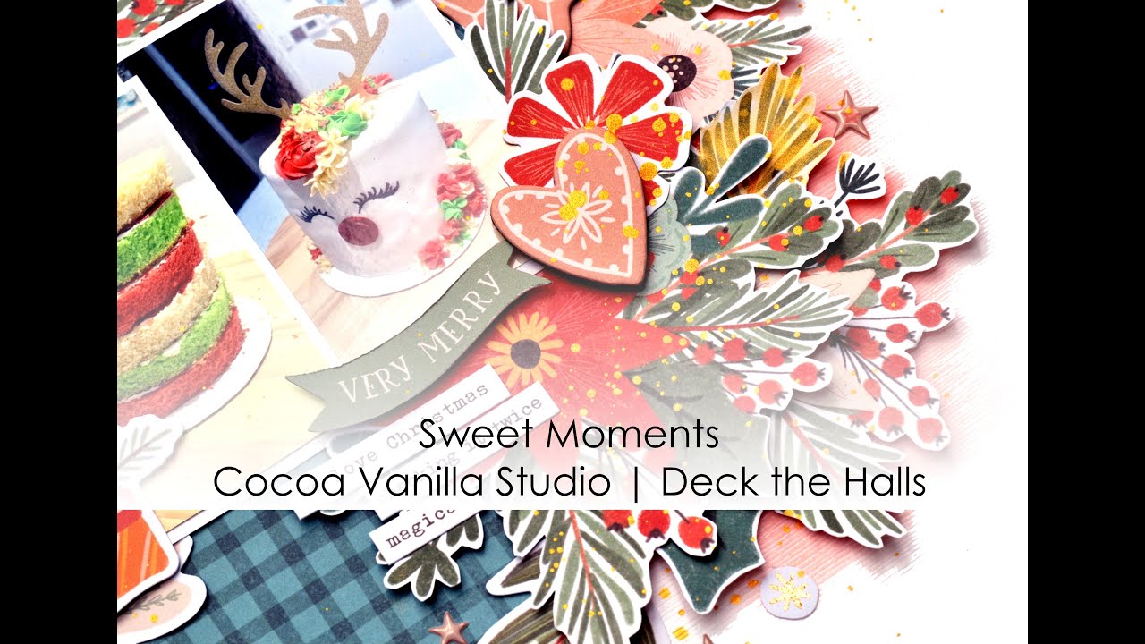 Sweet Moments | Cocoa Vanilla Studio | Deck the Halls