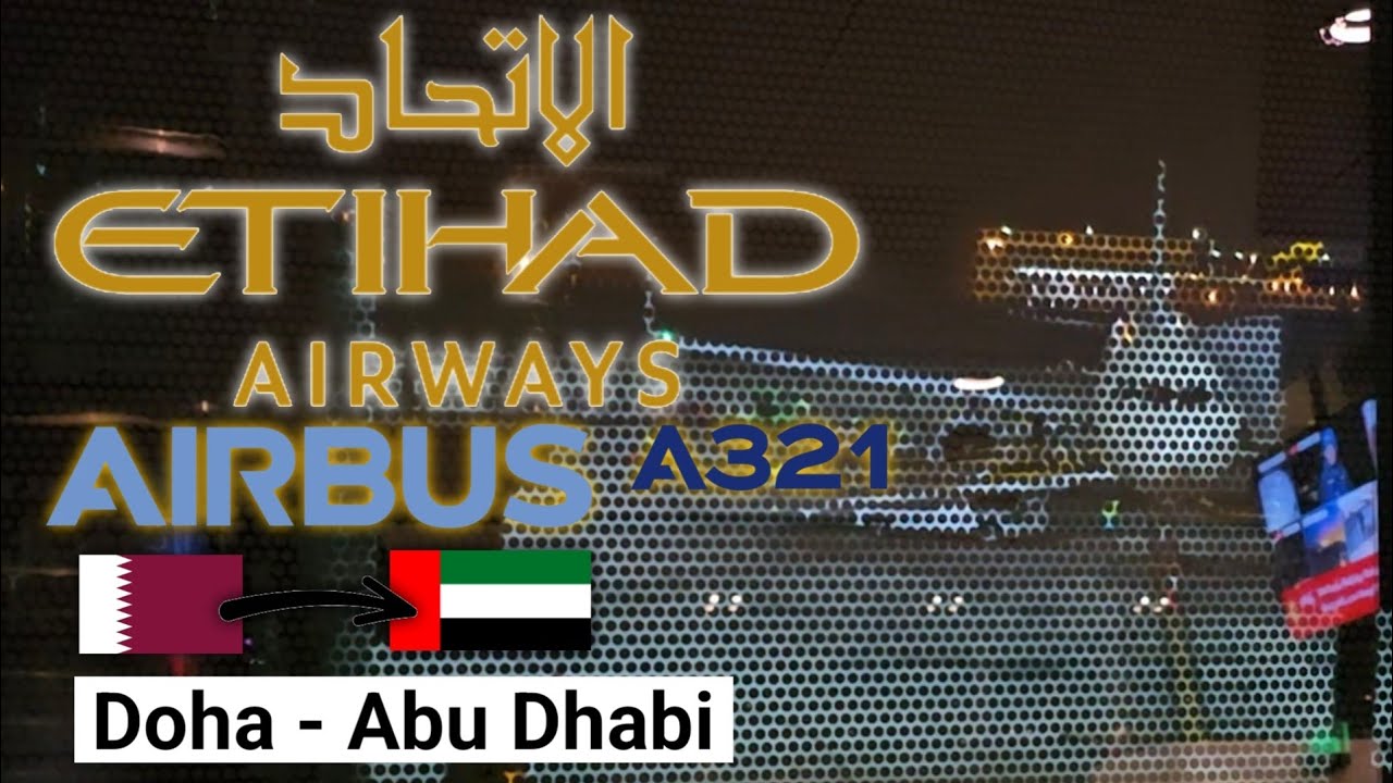 Trip Report: Doha (DOH) to Abu Dhabi (AUH) | Etihad Airways A321