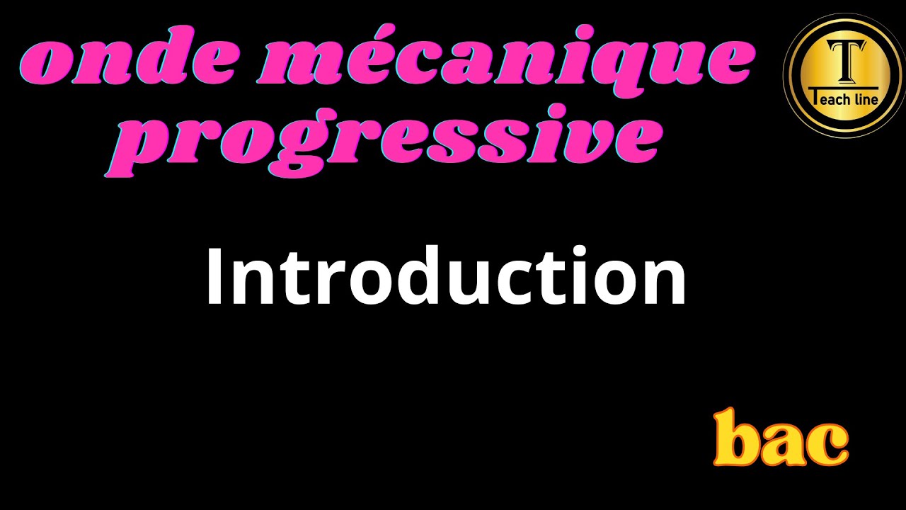 01_onde mécanique progressive:introduction