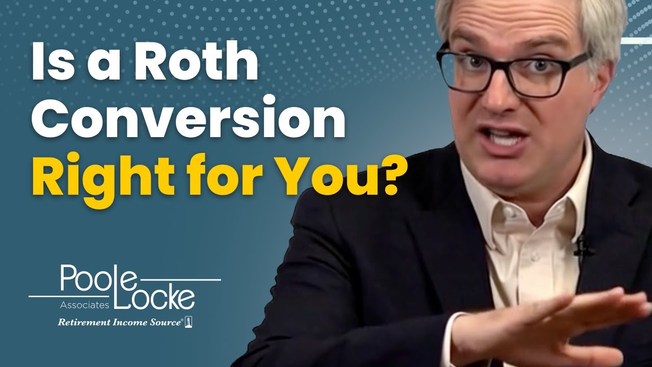 Is a Roth Conversion Right for You?