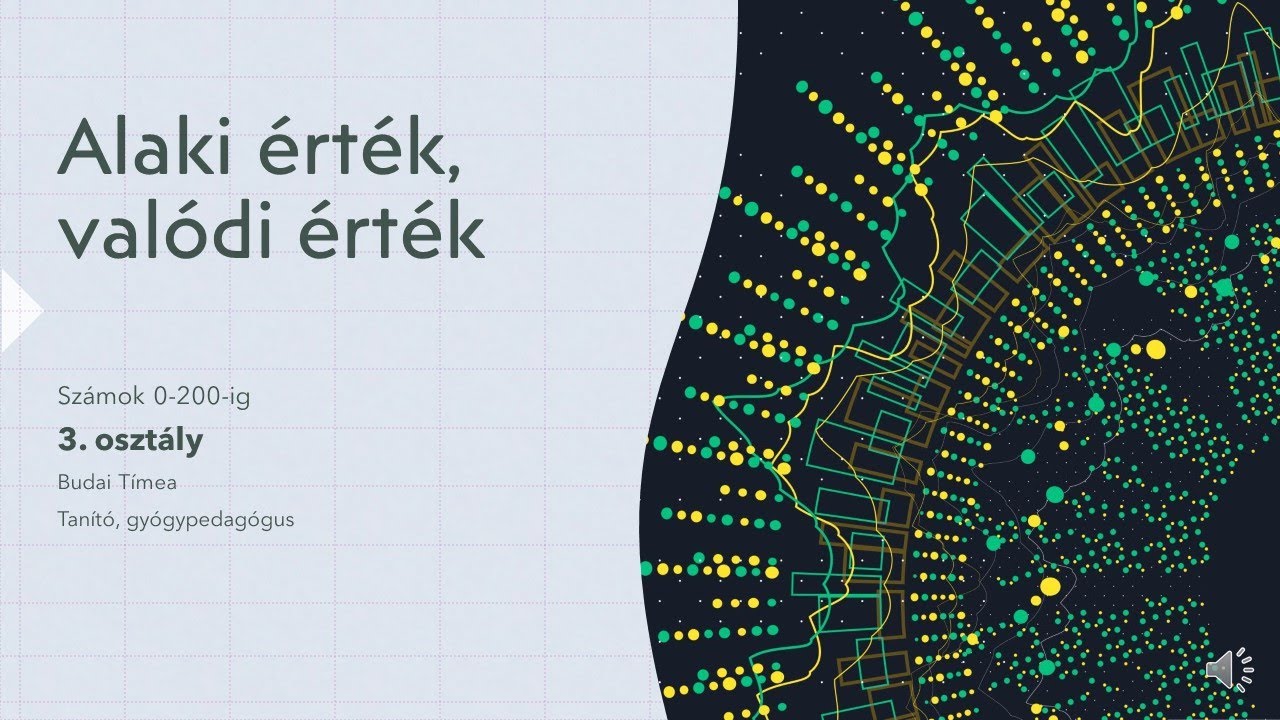 Matematika 3. Alaki érték, valódi érték, helyi érték