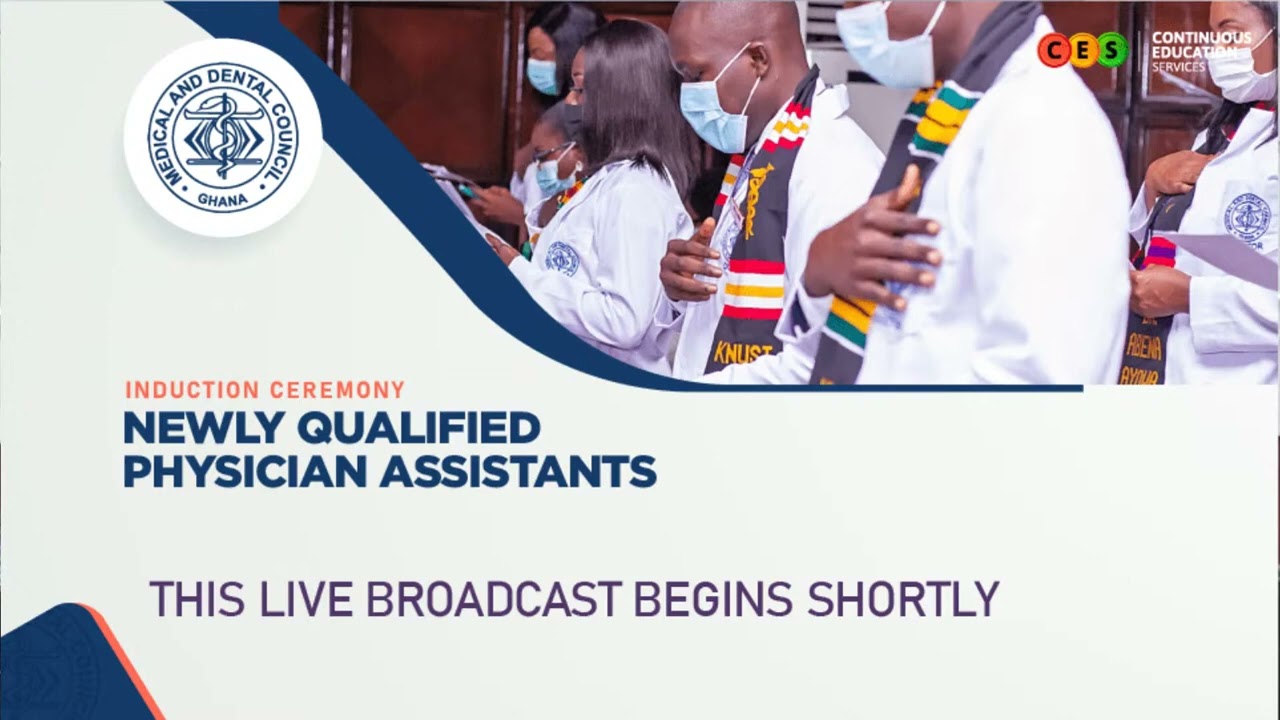 Induction Ceremony of Newly qualified Physician Assistants - GHANA