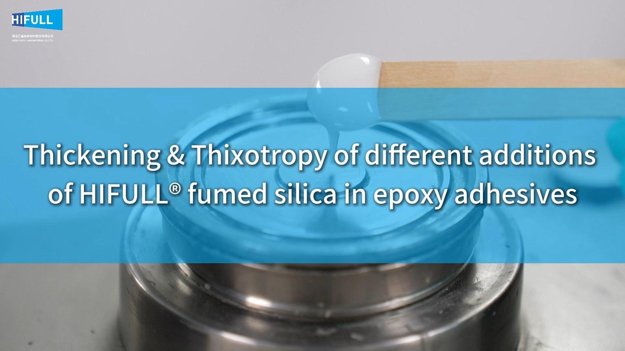 Thickening & Thixotropy of different additions of HIFULL&reg; fumed silica in epoxy adhesives | HIFULL