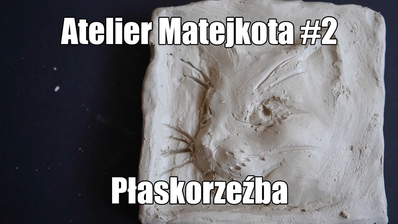 Atelier Matejkota #2 - Płaskorzeźba