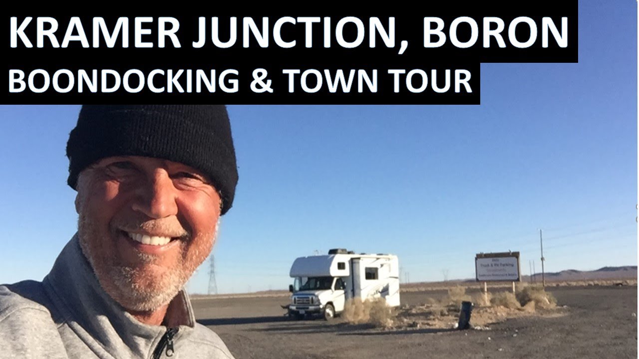 KRAMER JUNCTION BOONDOCKING, Review and Town Tour, near Boron, California - Mojave Desert, Abandoned