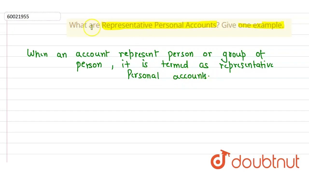What are Representative Personal Accounts? Give one example. | CLASS 11 | Double Entry System | ...