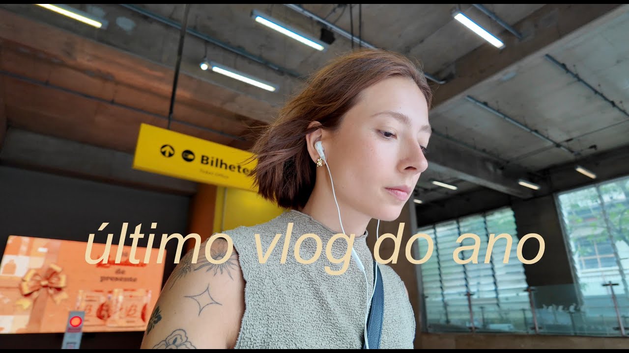 último vlog do ano