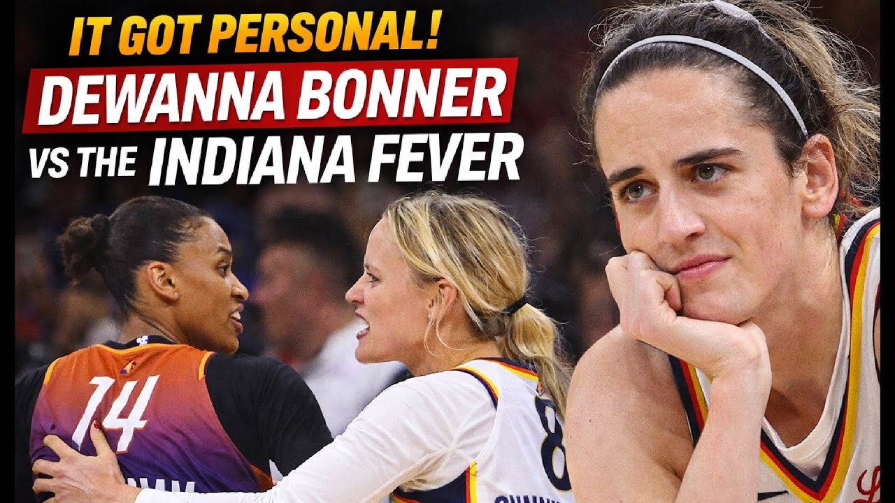 It Got Personal  DeWanna Bonner vs the Indiana Fever