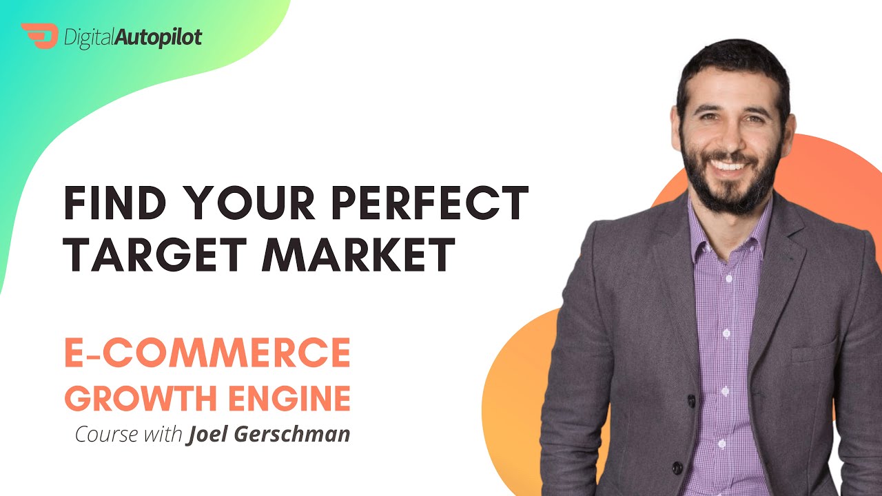 Ecommerce Marketing Course: Target Market and Positioning