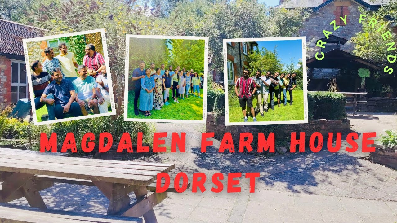 Magdalen farm house in Dorset/ crazy friends gathered in UK