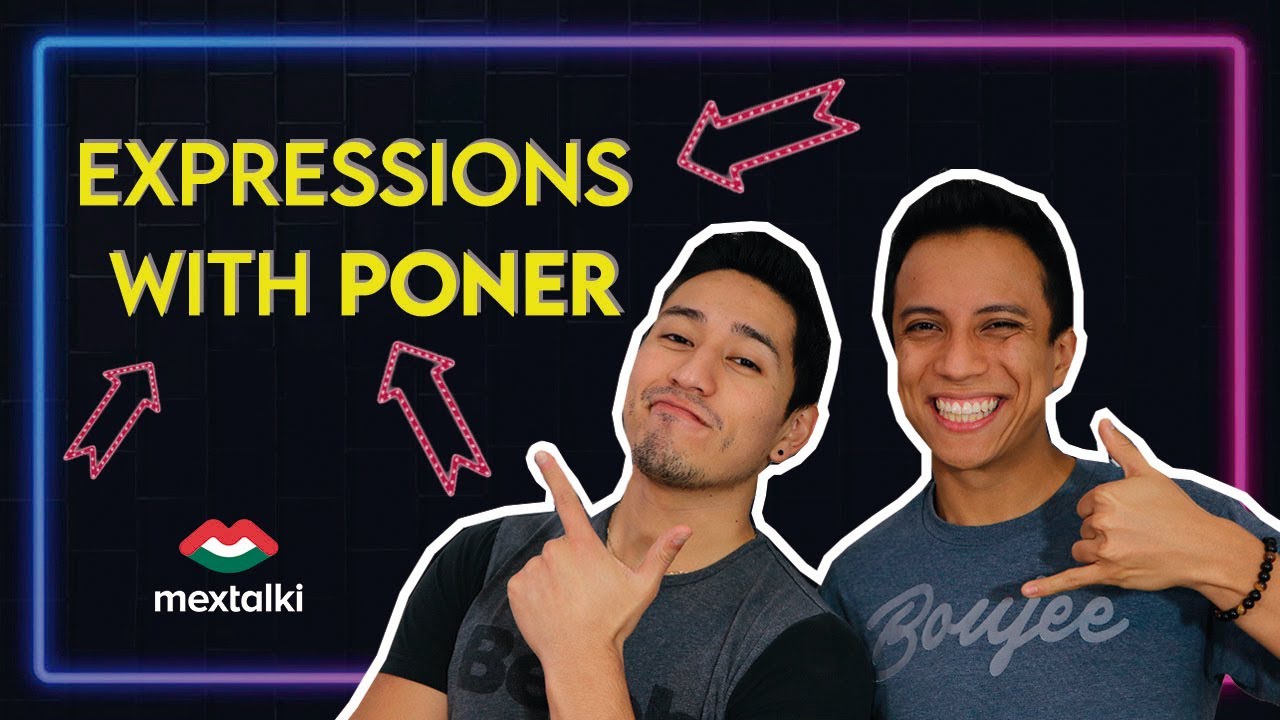 The most common expressions with the VERB PONER | Learn Mexican Spanish with Mextalki