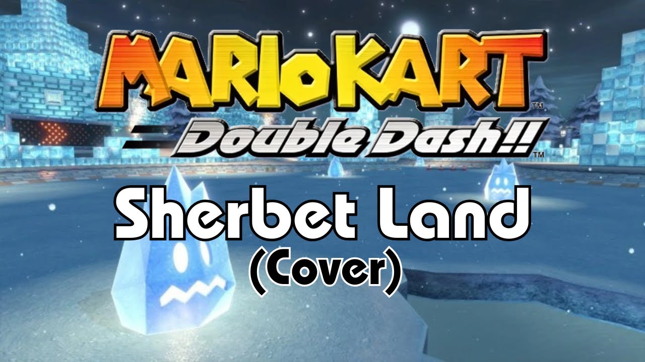 Sherbet Land - Mario Kart Double Dash (Cover)