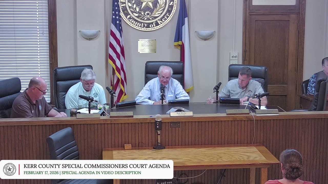 Kerr County Special Commissioners' Court Agenda, February 17, 2026