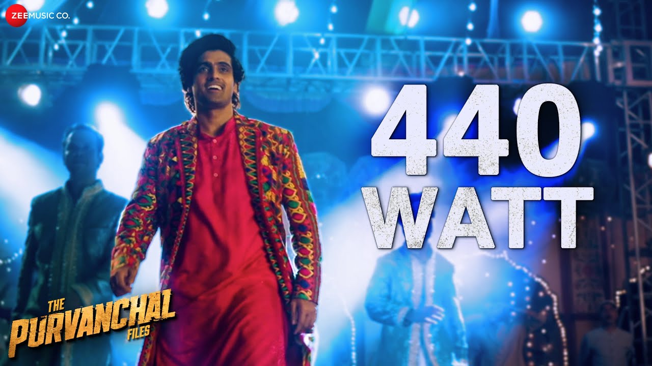440 Watt - The Purvanchal Files | Siddharth Gupta, Shivani Thakur | Abhijeet  B & Shagun G | Somen K