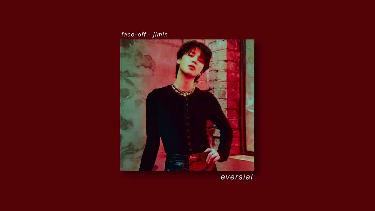 face-off - jimin | slowed + reverb