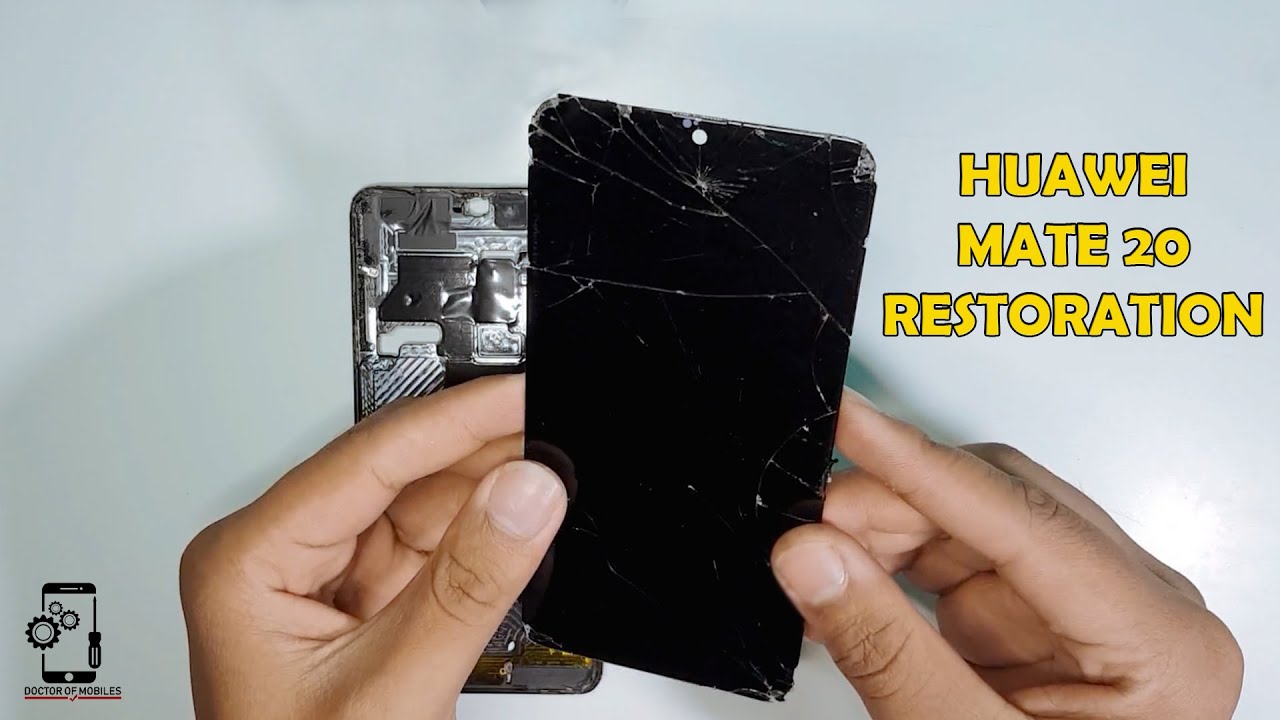 Destroyed Huawei Mate 20 Restoration | Restoration Destroyed Phone 2020 | Rebuild Broken Phone