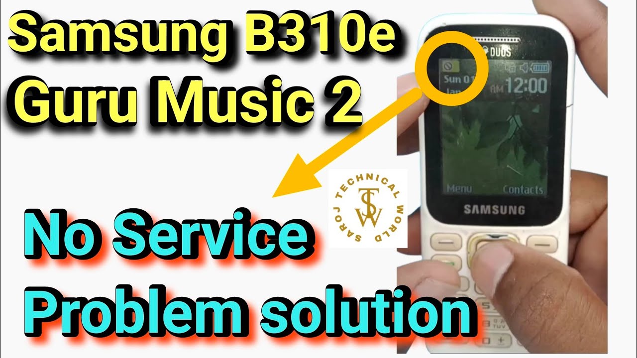 Samsung B310e No Network Problem Solution | Samsung B310e No Service Problem Solution | No Problem