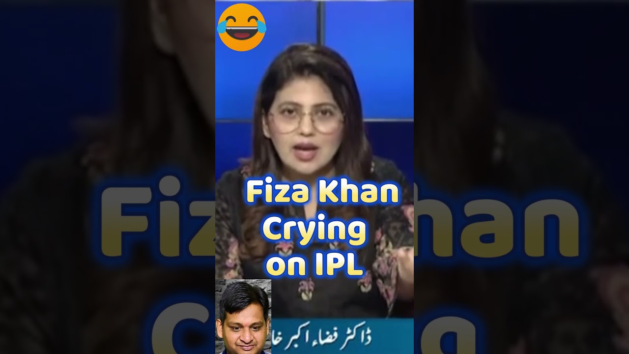 Fiza Khan Crying on IPL #ipl2026  #pakmediacryingonipl #fizakhancrying #sachinbhai #iplvspsl