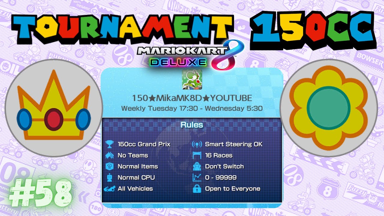 🏎️💨 ( 58 ) Tournament 150 CC With Viewers Mario Kart 8 Deluxe 🎮 MK8D Livestream