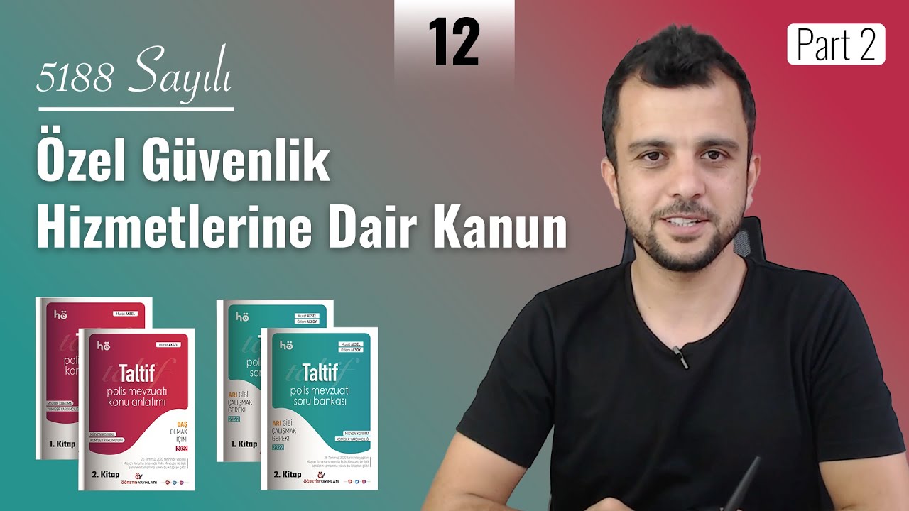 12 | Taltif PAEM 10 Polis Mevzuatı | Özel Güvenlik Hizmetlerine Dair Kanun - Part 2 | 2026