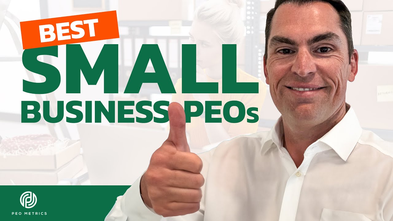 Best PEO for Small Business | Small Business PEOs | PEO for Small Business