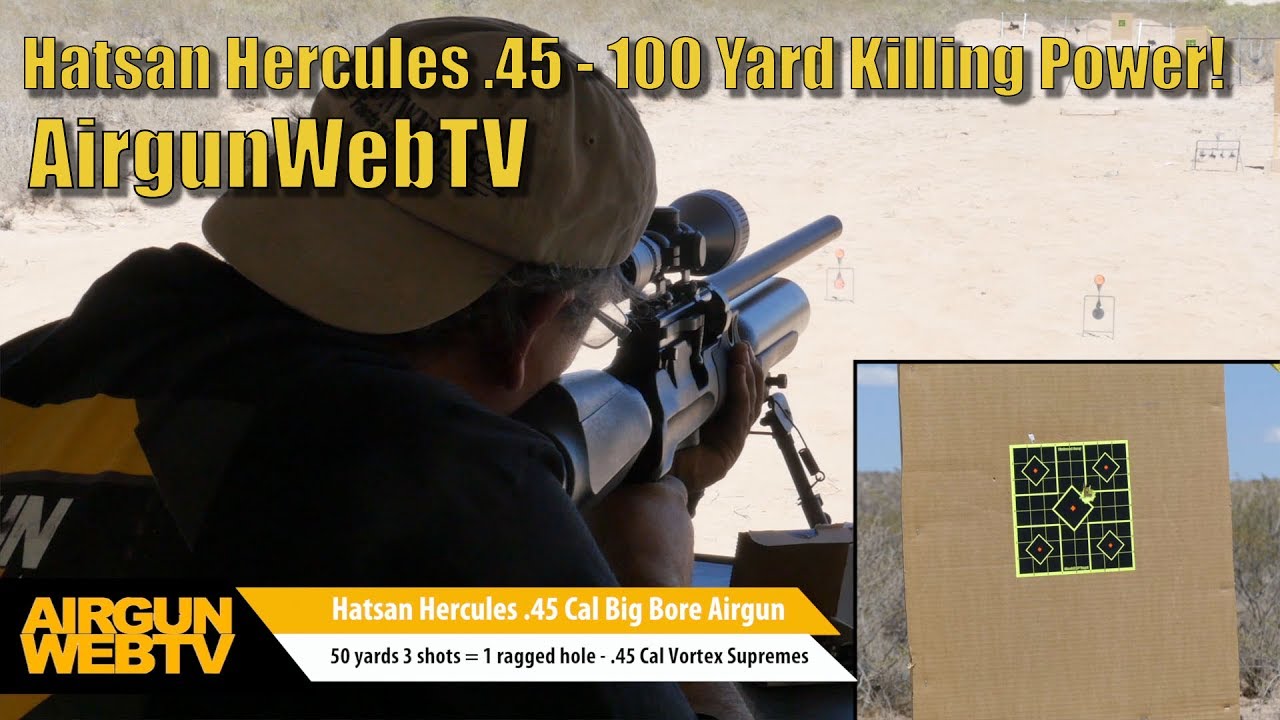 Hatsan Hercules .45 100 yard killing power in a Multi-Shot Big Bore Airgun! - Video by AirgunWebTV