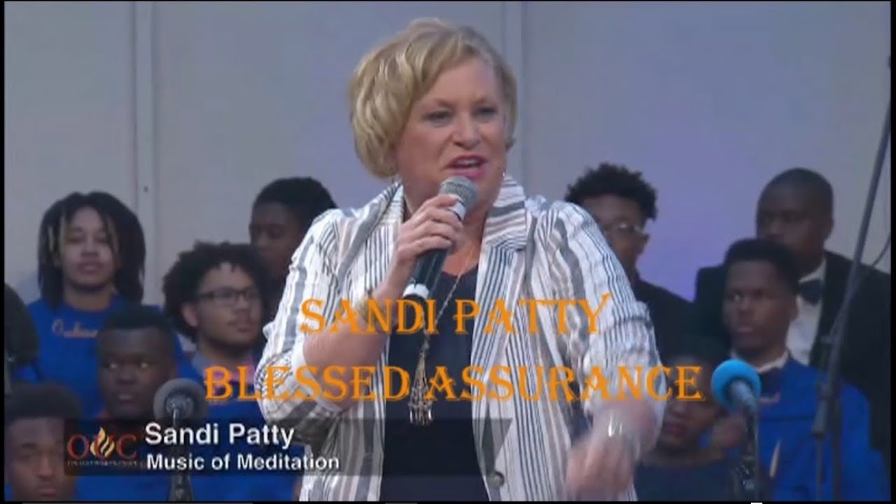 SANDI PATTY  -  BLESSED ASSURANCE