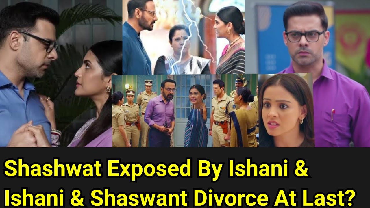 Ishani Starlife||Shashwat Exposed By Ishani & Ishani & Shaswant Divorce At Last? 