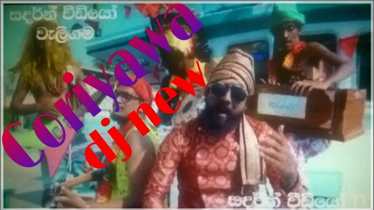 ( WASTHI ) coriyawa DJ REMIX ...