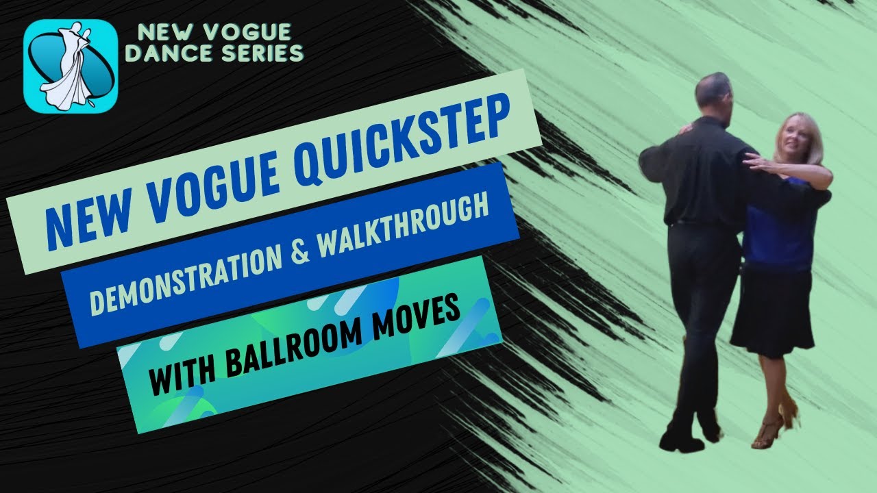 New Vogue Quickstep Instruction