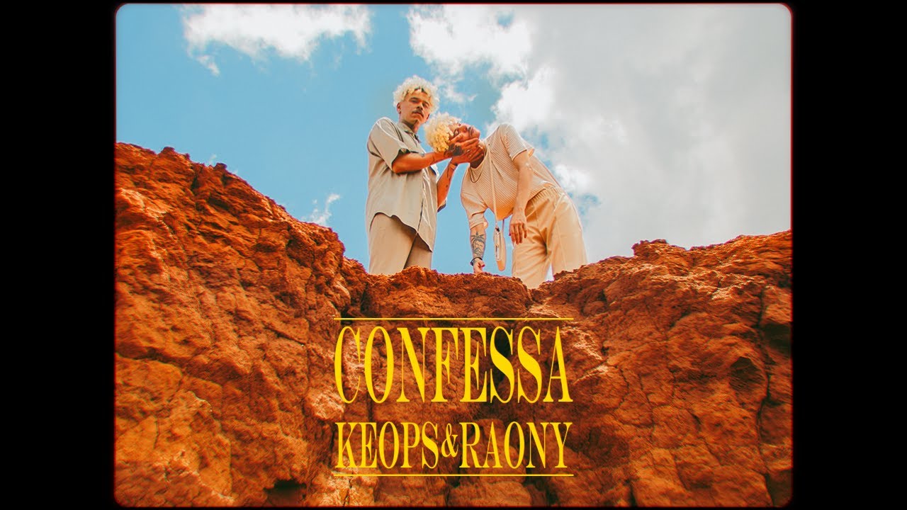 Keops e Raony - Confessa (Clipe Oficial)