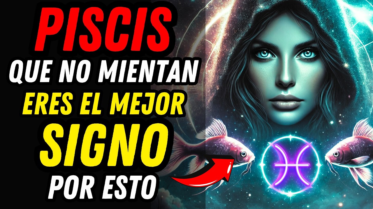 ¿POR QUÉ PISCIS ES EL MEJOR SIGNO DEL ZODIACO? ♓🐟 10 Razones Secretas Que Nadie Conoce