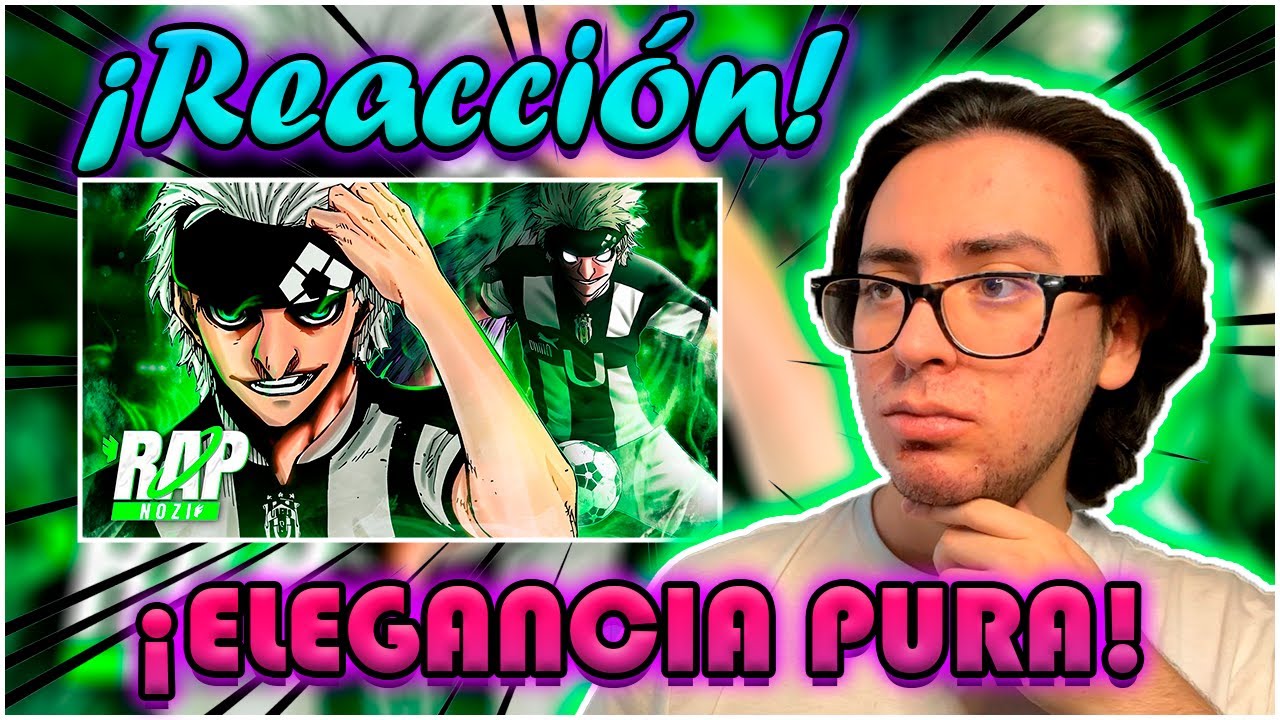 Marc Snuffy Rap (Blue Lock) | Heraldo de la Corona | Nozi | (Reacción)