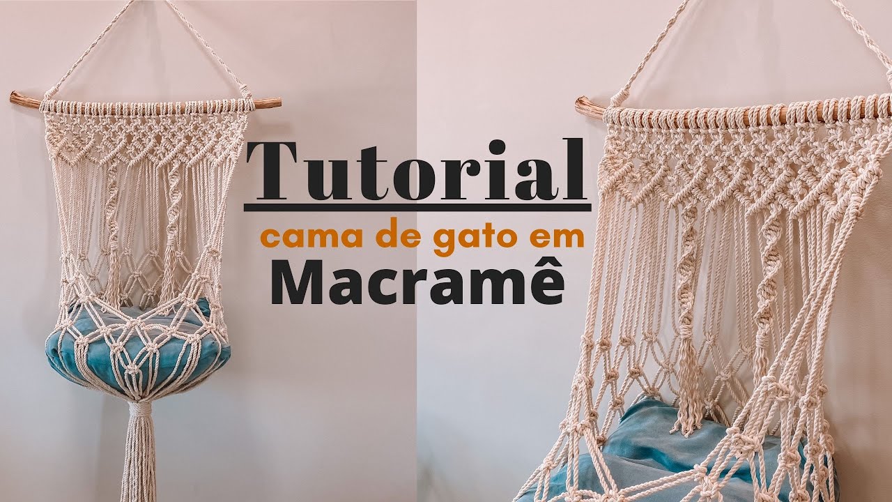 Tutorial cama de gato em Macramê | Passo a Passo |