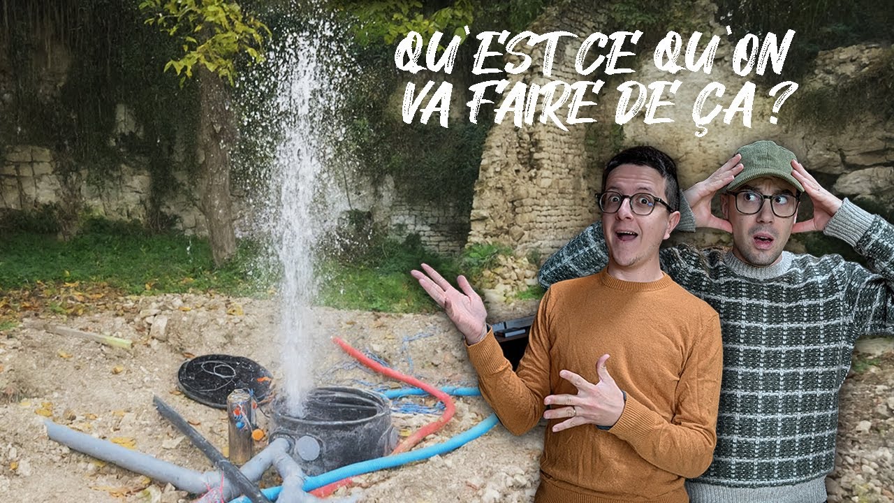 Il y a 5000 LITRES D'EAU sous notre jardin ! On rénove une ferme troglodytique #33