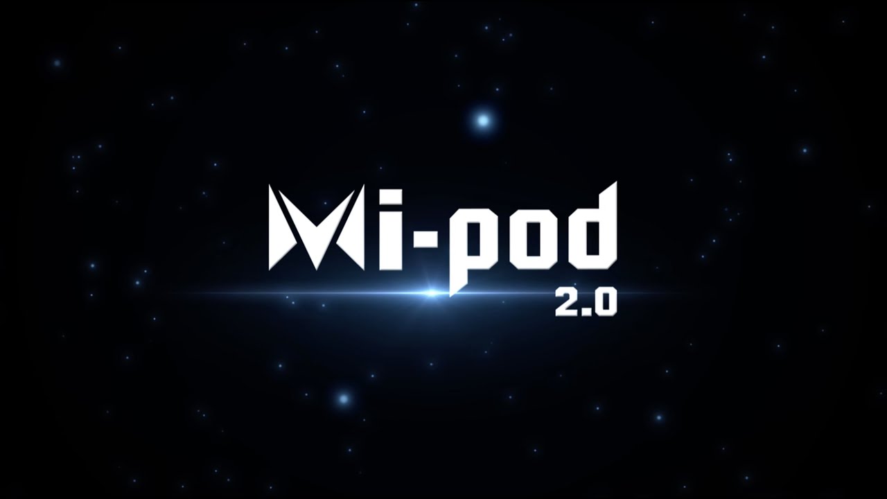 Introduction to Mi-Pod 2.0