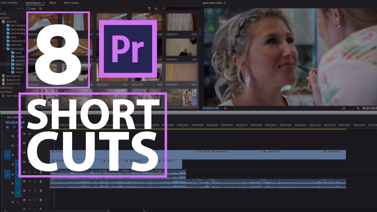 8 Premiere Pro Shortcuts for editing Wedding Films